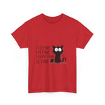 Custom T-Shirt - Catty Cool Tee - Everything's Fine by Mynameispod
