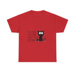 Custom T-Shirt - Catty Cool Tee - Everything's Fine by Mynameispod