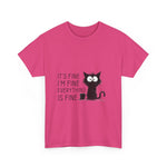 Custom T-Shirt - Catty Cool Tee - Everything's Fine by Mynameispod