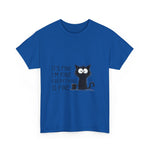 Custom T-Shirt - Catty Cool Tee - Everything's Fine by Mynameispod