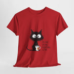 Custom T-Shirt - Feline Fine: Cat Humor Unisex Tee by Mynameispod