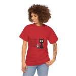 Custom T-Shirt - Feline Fine Tee: Humor for Cat Lovers! by Mynameispod