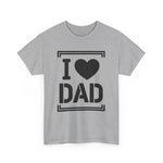 Custom T-Shirt - I Love Dad Tee - Perfect Gift for Father's Day, Dad's Birthday, Family Gatherings, Casual Wear, Gift for New Dads by Mynameispod