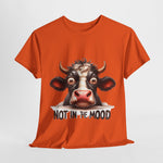 Custom T-Shirt - Moodless Cow Tee by Mynameispod