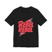 Rebel Rebel Tee, Graphic T-Shirt, Casual Wear, Gifts for Music Lovers, Unisex Shirt for Festivals, Birthday Gift Idea