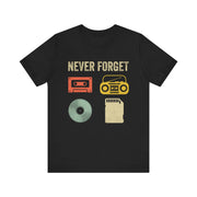 Retro Music Tee - Never Forget, Vintage T-Shirt, 80s Style Apparel, Gift for Music Lovers, Nostalgic Fashion