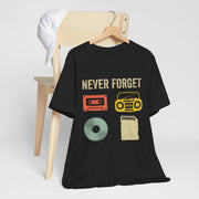Retro Music Tee - Never Forget, Vintage T-Shirt, 80s Style Apparel, Gift for Music Lovers, Nostalgic Fashion