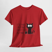Custom T-Shirt - Catty Cool Tee - Everything's Fine by Mynameispod