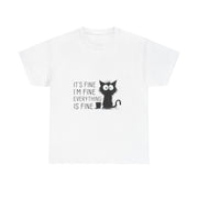 Custom T-Shirt - Catty Cool Tee - Everything's Fine by Mynameispod