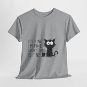 Custom T-Shirt - Catty Cool Tee - Everything's Fine by Mynameispod