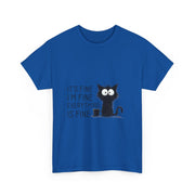 Custom T-Shirt - Catty Cool Tee - Everything's Fine by Mynameispod