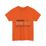 Custom T-Shirt - Dad Joke Unisex Heavy Cotton Tee, Funny Gift for Dads, Humor T-Shirt, Dad Humor, Perfect for Father’s Day, Casual Wear by Mynameispod