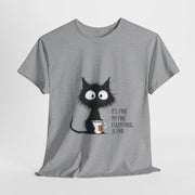 Custom T-Shirt - Feline Fine: Cat Humor Unisex Tee by Mynameispod