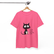 Custom T-Shirt - Feline Fine: Cat Humor Unisex Tee by Mynameispod
