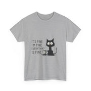 Custom T-Shirt - Feline Fine Tee: Humor for Cat Lovers! by Mynameispod
