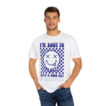 Custom T-Shirt - Good Day Vibes Tee by Mynameispod