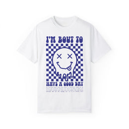 Custom T-Shirt - Good Day Vibes Tee by Mynameispod