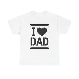 Custom T-Shirt - I Love Dad Tee - Perfect Gift for Father's Day, Dad's Birthday, Family Gatherings, Casual Wear, Gift for New Dads by Mynameispod