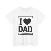 Custom T-Shirt - I Love Dad Tee - Perfect Gift for Father's Day, Dad's Birthday, Family Gatherings, Casual Wear, Gift for New Dads by Mynameispod