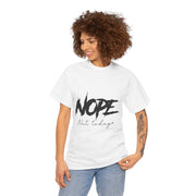 Custom T-Shirt - Nope, Not Today Cheeky Cotton Graphic Tee by Mynameispod