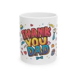 Custom Mug - Thank You Dad Ceramic Mug - Perfect Gift for Father's Day, Birthday, Thank You, Coffee Lover, Personalized Mug by Mynameispod